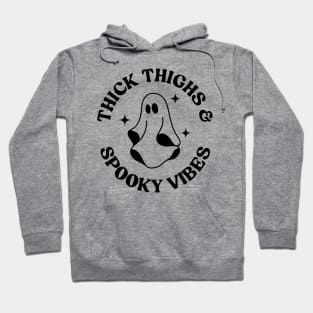 Retro, cute halloween ghost.Thick Thighs & Spooky Vibes. Hoodie